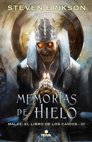 MEMORIAS DE HIELO (MALAZ: EL LIBRO DE LOS CAÍDOS 3) | 9788466662666 | ERIKSON, STEVEN | Llibreria Drac - Librería de Olot | Comprar libros en catalán y castellano online