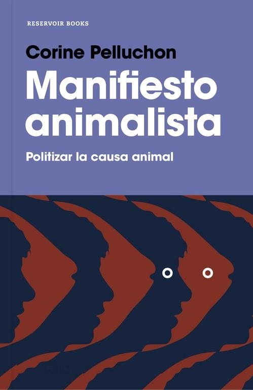 MANIFIESTO ANIMALISTA | 9788417125264 | PELLUCHON, CORINE | Llibreria Drac - Librería de Olot | Comprar libros en catalán y castellano online