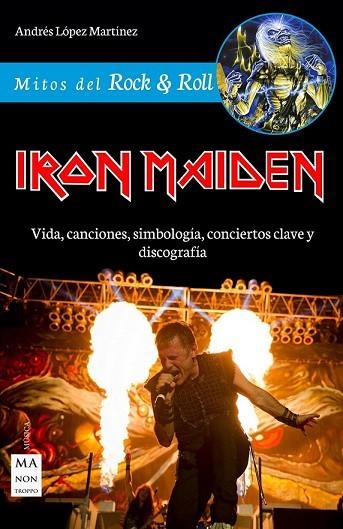 IRON MAIDEN | 9788494696152 | LOPEZ, ANDRES | Llibreria Drac - Librería de Olot | Comprar libros en catalán y castellano online