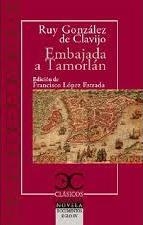 EMBAJADA A TAMORLAN | 9788497408073 | GONZALEZ DE CLAVIJO, RUY | Llibreria Drac - Librería de Olot | Comprar libros en catalán y castellano online