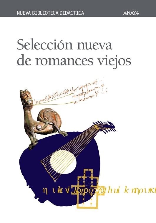 SELECCION NUEVA DE ROMANCES VIEJOS | 9788420743837 | Llibreria Drac - Librería de Olot | Comprar libros en catalán y castellano online