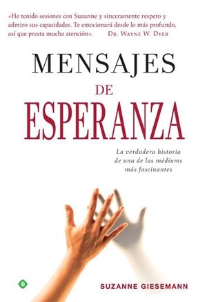 MENSAJES DE ESPERANZA | 9788491641995 | GIESEMANN, SUZANNE | Llibreria Drac - Llibreria d'Olot | Comprar llibres en català i castellà online