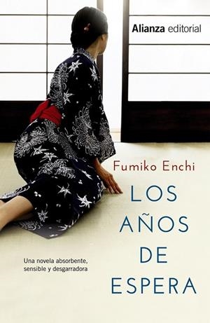 AÑOS DE ESPERA, LOS | 9788420676234 | ENCHI, FUMIKO | Llibreria Drac - Llibreria d'Olot | Comprar llibres en català i castellà online
