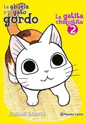 GATITA CHIQUITITA Nº 02/02 | 9788491467090 | KANATA, KONAMI | Llibreria Drac - Librería de Olot | Comprar libros en catalán y castellano online