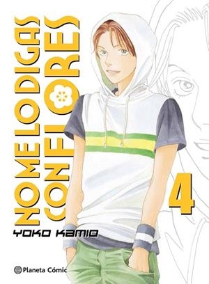 NO ME LO DIGAS CON FLORES Nº 04/20  (NUEVA EDICIÓN) | 9788491465720 | KAMIO, YOKO | Llibreria Drac - Librería de Olot | Comprar libros en catalán y castellano online