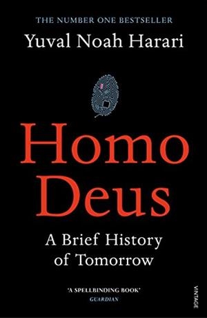HOMO DEUS. A BRIEF HISTORY OF TOMORROW | 9781784703936 | HARARI, YUVAL NOAH | Llibreria Drac - Llibreria d'Olot | Comprar llibres en català i castellà online