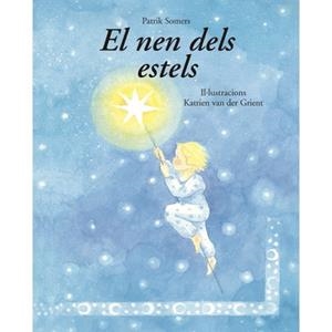 NEN DELS ESTELS, EL | 9788494758911 | SOMERS, PATRIK | Llibreria Drac - Librería de Olot | Comprar libros en catalán y castellano online