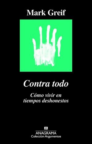 CONTRA TODO | 9788433964182 | GREIF, MARK | Llibreria Drac - Librería de Olot | Comprar libros en catalán y castellano online