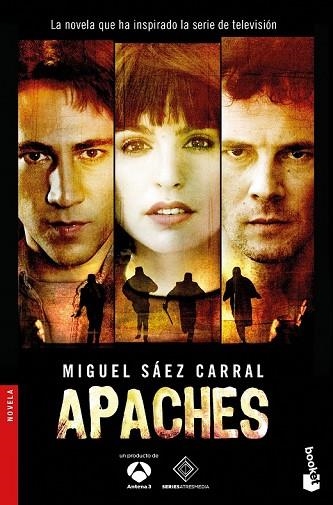 APACHES | 9788408143901 | SÁEZ, MIGUEL | Llibreria Drac - Librería de Olot | Comprar libros en catalán y castellano online
