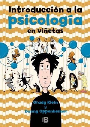INTRODUCCIÓN A LA PSICOLOGÍA EN VIÑETAS | 9788466662611 | KLEIN, GRADY; OPPENHEIMER, DANNY | Llibreria Drac - Librería de Olot | Comprar libros en catalán y castellano online