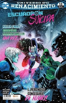 ESCUADRÓN SUICIDA NÚM. 13 (RENACIMIENTO) | 9788417316419 | WILLIAMS, ROB | Llibreria Drac - Llibreria d'Olot | Comprar llibres en català i castellà online
