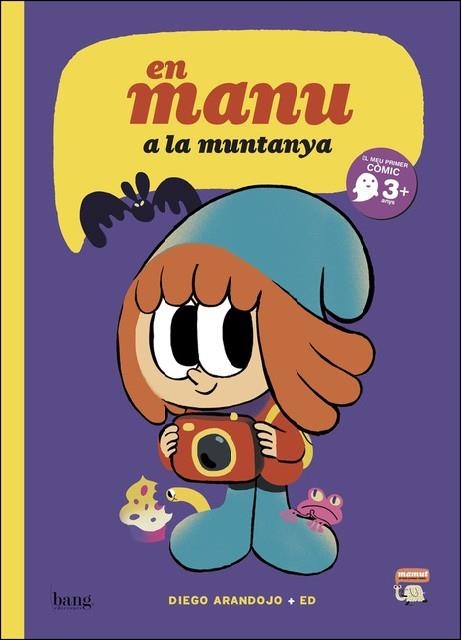 MANU A LA MUNTANYA, EN | 9788417178024 | ARANDOJO, DIEGO / CAROSIA, EDGARDO | Llibreria Drac - Librería de Olot | Comprar libros en catalán y castellano online