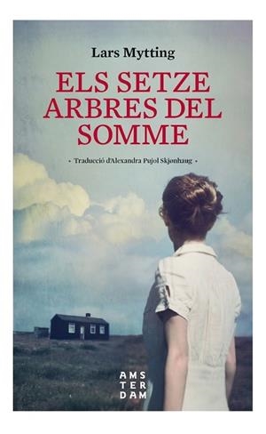 SETZE ARBRES DEL SOMME, ELS | 9788416743643 | MYTTING, LARS | Llibreria Drac - Llibreria d'Olot | Comprar llibres en català i castellà online