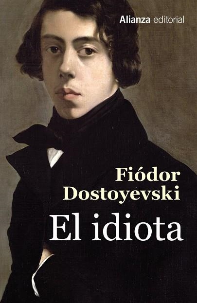IDIOTA, EL | 9788491049593 | DOSTOYEVSKI, FIÓDOR | Llibreria Drac - Librería de Olot | Comprar libros en catalán y castellano online