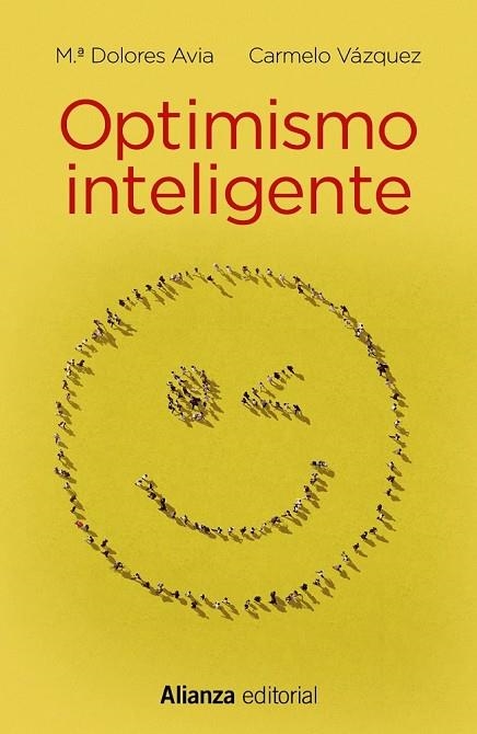 OPTIMISMO INTELIGENTE | 9788491049623 | AVIA, Mª DOLORES; VÁZQUEZ, CARMELO | Llibreria Drac - Librería de Olot | Comprar libros en catalán y castellano online