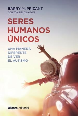 SERES HUMANOS ÚNICOS | 9788491049524 | PRIZANT, BARRY M.; FIELDS-MEYER, TOM | Llibreria Drac - Llibreria d'Olot | Comprar llibres en català i castellà online