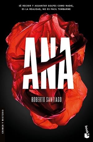 ANA | 9788408181095 | SANTIAGO, ROBERTO | Llibreria Drac - Llibreria d'Olot | Comprar llibres en català i castellà online