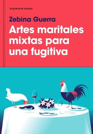 ARTES MARITALES MIXTAS PARA UNA FUGITIVA | 9788417125103 | GUERRA, ZEBINA | Llibreria Drac - Librería de Olot | Comprar libros en catalán y castellano online