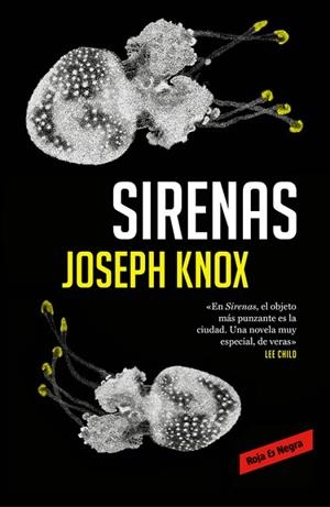 SIRENAS | 9788416709847 | KNOX, JOSEPH | Llibreria Drac - Librería de Olot | Comprar libros en catalán y castellano online