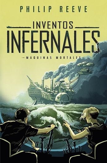 INVENTOS INFERNALES (SERIE MÁQUINAS MORTALES 3) | 9788420486871 | REEVE, PHILIP | Llibreria Drac - Librería de Olot | Comprar libros en catalán y castellano online
