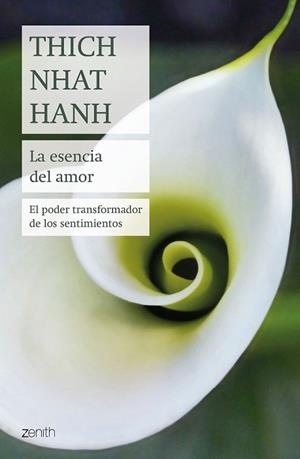 ESENCIA DEL AMOR, LA | 9788408180975 | HANH, THICH NHAT | Llibreria Drac - Llibreria d'Olot | Comprar llibres en català i castellà online