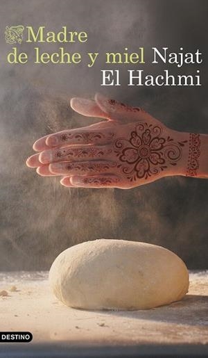 MADRE DE LECHE Y MIEL | 9788423353378 | EL HACHMI, NAJAT | Llibreria Drac - Librería de Olot | Comprar libros en catalán y castellano online