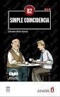 SIMPLE COINCIDENCIA | 9788469846520 | ÁLVARO, SALVADOR | Llibreria Drac - Librería de Olot | Comprar libros en catalán y castellano online
