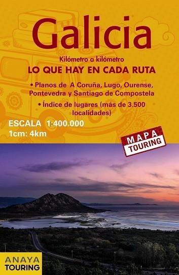 MAPA DE CARRETERAS GALICIA (DESPLEGABLE), ESCALA 1:340.000 | 9788491580911 | ANAYA TOURING | Llibreria Drac - Librería de Olot | Comprar libros en catalán y castellano online