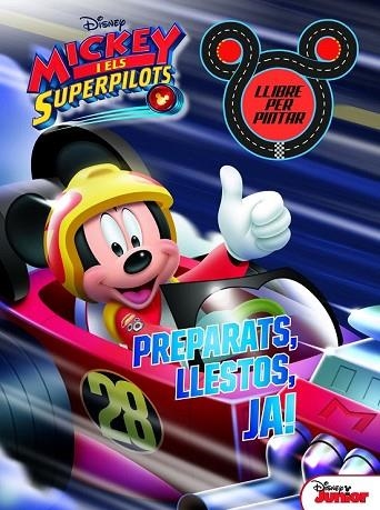 MICKEY I ELS SUPERPILOTS. LLIBRE PER PINTAR. PREPARATS, LLESTOS, JA! | 9788491374732 | DISNEY | Llibreria Drac - Librería de Olot | Comprar libros en catalán y castellano online