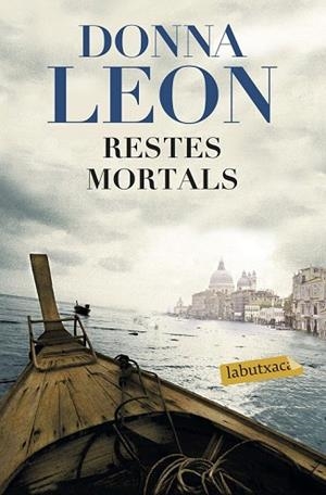 RESTES MORTALS | 9788417031565 | LEON, DONNA | Llibreria Drac - Librería de Olot | Comprar libros en catalán y castellano online