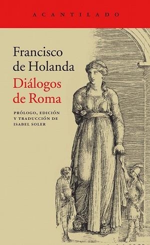 DIÁLOGOS DE ROMA | 9788416748815 | DE HOLANDA, FRANCISCO | Llibreria Drac - Librería de Olot | Comprar libros en catalán y castellano online