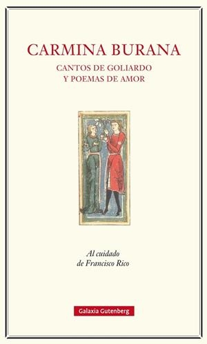 CARMINA BURANA. CANTOS DE GOLIARDO Y POEMAS DE AMOR | 9788417088040 | ANÓNIMO | Llibreria Drac - Llibreria d'Olot | Comprar llibres en català i castellà online