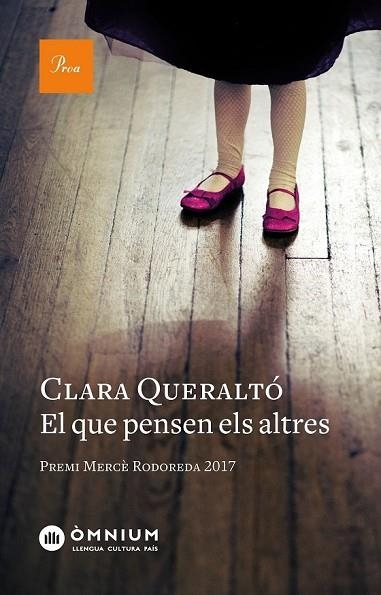 EL QUE PENSEN ELS ALTRES | 9788475887029 | QUERALTÓ, CLARA | Llibreria Drac - Librería de Olot | Comprar libros en catalán y castellano online