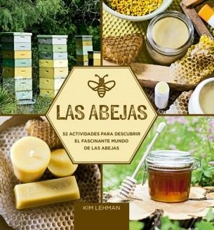 ABEJAS, LA  | 9788415053811 | LEHMAN, KIM | Llibreria Drac - Librería de Olot | Comprar libros en catalán y castellano online