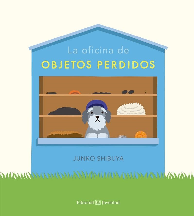 OFICINA DE OBJETOS PERDIDOS, LA | 9788426144669 | SHIBUYA, JUNKO | Llibreria Drac - Llibreria d'Olot | Comprar llibres en català i castellà online