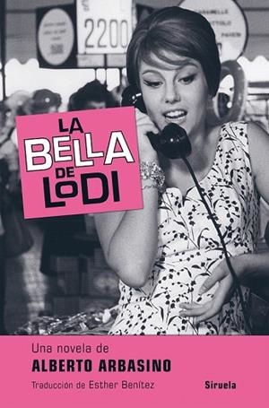 BELLA DE LODI, LA (LIBROS DEL TIEMPO 359) | 9788417308025 | ARBASINO, ALBERTO | Llibreria Drac - Llibreria d'Olot | Comprar llibres en català i castellà online