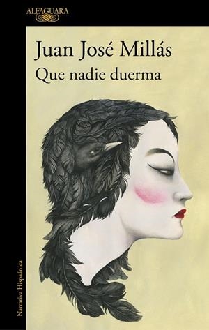 QUE NADIE DUERMA | 9788420432953 | MILLAS, JUAN JOSÉ | Llibreria Drac - Llibreria d'Olot | Comprar llibres en català i castellà online