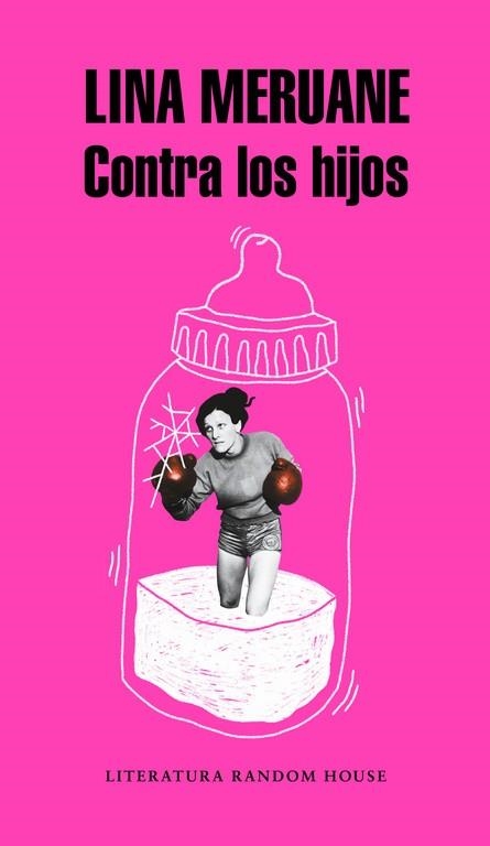 CONTRA LOS HIJOS | 9788439734062 | MERUANE, LINA | Llibreria Drac - Llibreria d'Olot | Comprar llibres en català i castellà online