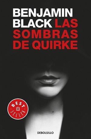SOMBRAS DE QUIRKE, LAS (QUIRKE 7) | 9788466342971 | BLACK, BENJAMIN | Llibreria Drac - Librería de Olot | Comprar libros en catalán y castellano online