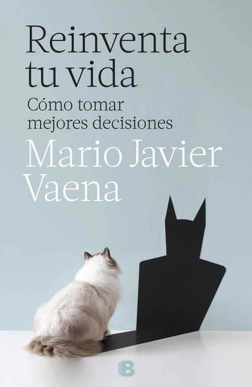 REINVENTA TU VIDA | 9788466662727 | VAENA, MARIO JAVIER | Llibreria Drac - Librería de Olot | Comprar libros en catalán y castellano online