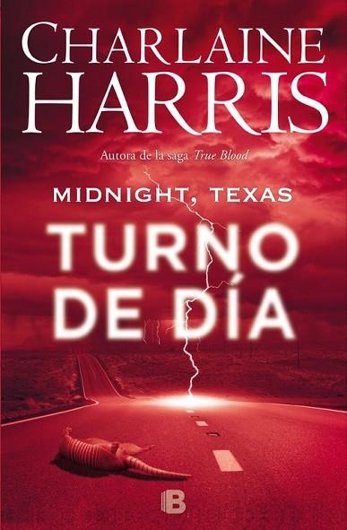 TURNO DE DÍA (MIDNIGHT TEXAS 2) | 9788466659925 | HARRIS, CHARLAINE | Llibreria Drac - Librería de Olot | Comprar libros en catalán y castellano online