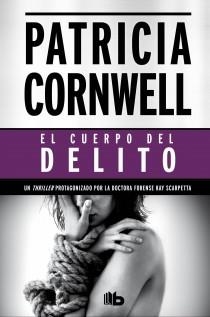 CUERPO DEL DELITO, EL | 9788498727456 | CORNWELL, PATRICIA | Llibreria Drac - Llibreria d'Olot | Comprar llibres en català i castellà online