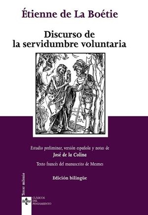 DISCURSO DE LA SERVIDUMBRE VOLUNTARIA. DISCOURS DE LA SERVITUDE VOLONTAIRE | 9788430950683 | BOÉTIE, ÉTIENNE DE LA | Llibreria Drac - Llibreria d'Olot | Comprar llibres en català i castellà online