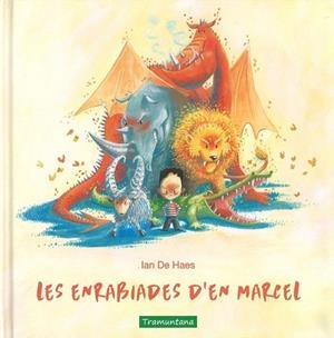 ENRABIADES D'EN MARCEL, LES | 9788416578795 | DE HAES, IAN | Llibreria Drac - Librería de Olot | Comprar libros en catalán y castellano online