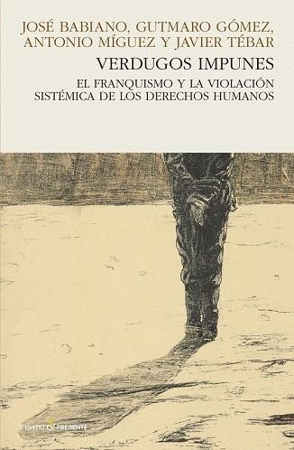 VERDUGOS IMPUNES | 9788494769436 | VV.AA. | Llibreria Drac - Librería de Olot | Comprar libros en catalán y castellano online