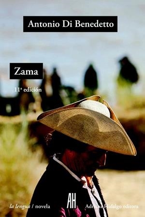 ZAMA | 9788416287222 | DI BENEDETTO, ANTONIO | Llibreria Drac - Llibreria d'Olot | Comprar llibres en català i castellà online
