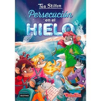 PERSECUCIÓN EN EL HIELO (TEA STILTON 26) + PARCHE | 9788408183808 | VV.AA. | Llibreria Drac - Llibreria d'Olot | Comprar llibres en català i castellà online