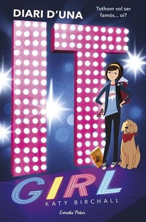DIARI D'UNA IT GIRL | 9788491374718 | BIRCHALL, KATY | Llibreria Drac - Llibreria d'Olot | Comprar llibres en català i castellà online