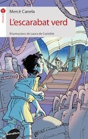 ESCARABAT VERD L' (LA FORMIGA VERMELLA 88) | 9788416844616 | CANELA, MERCE | Llibreria Drac - Librería de Olot | Comprar libros en catalán y castellano online