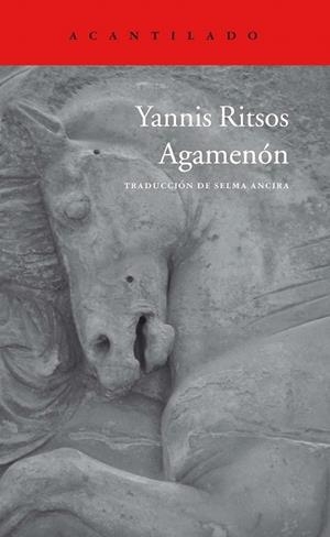 AGAMENÓN | 9788416748839 | RITSOS, YANNIS | Llibreria Drac - Llibreria d'Olot | Comprar llibres en català i castellà online